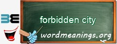 WordMeaning blackboard for forbidden city